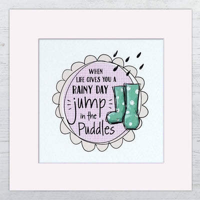 Jump In Puddles, Positive Print
