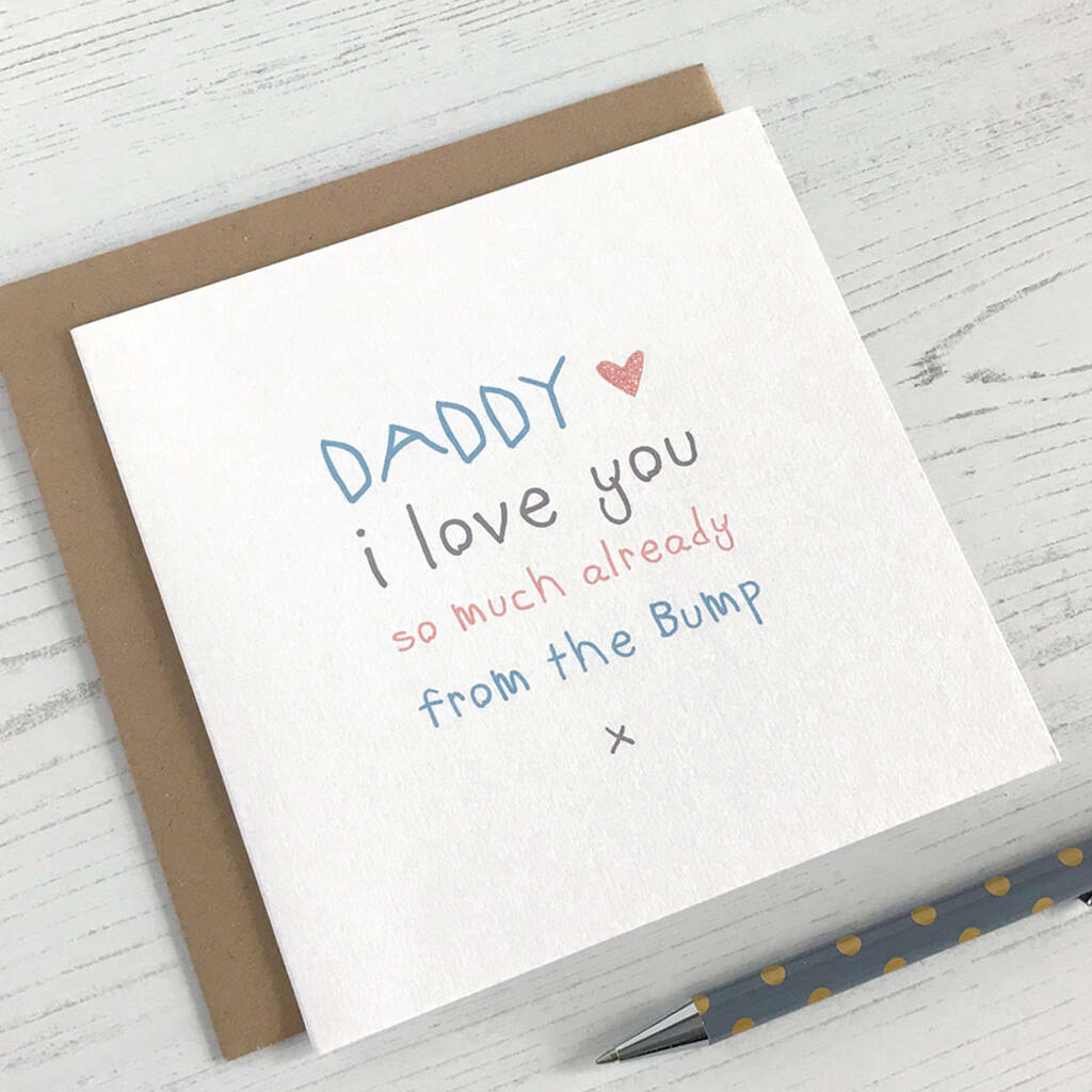 To Daddy From Bump Card - Love You Already