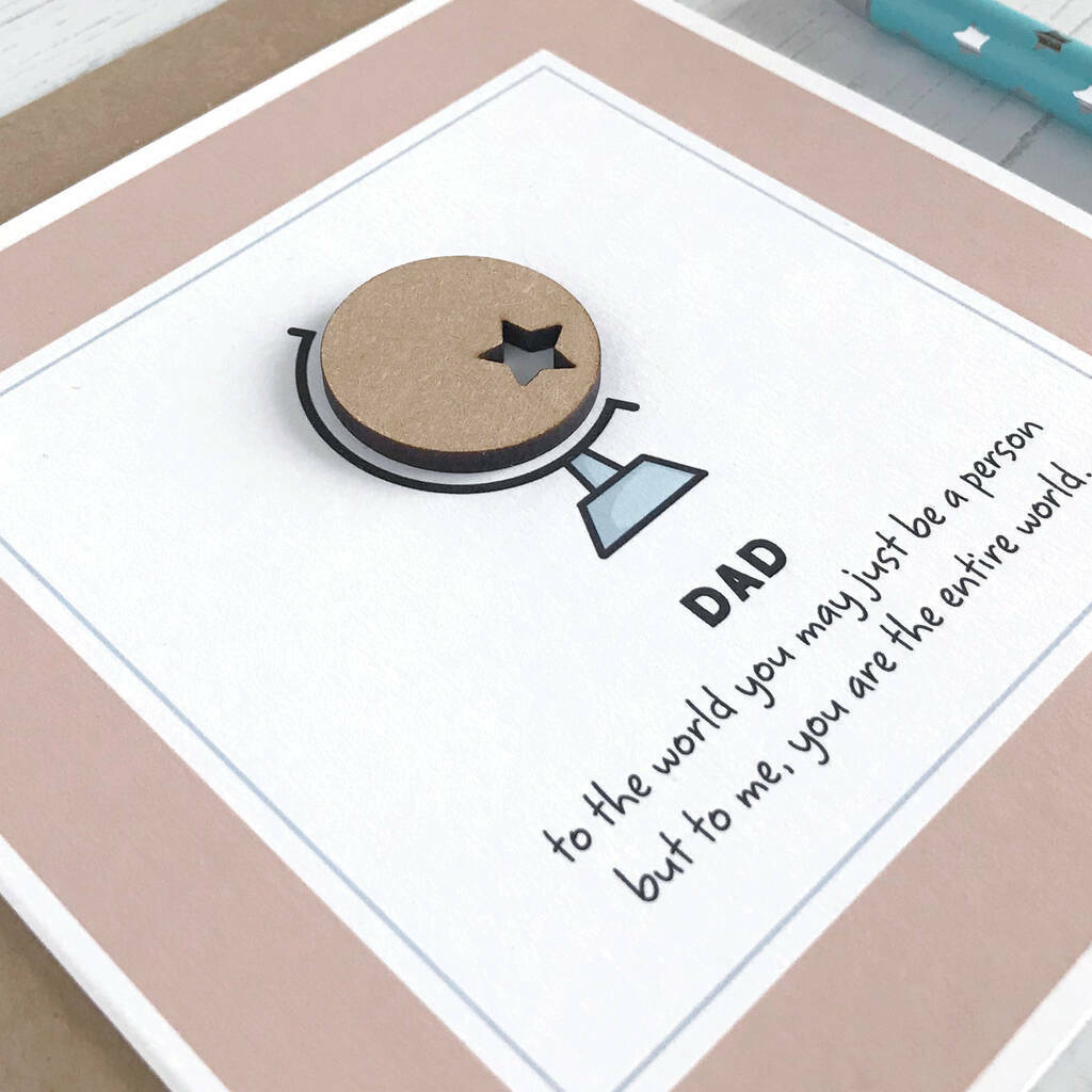 You Are The World, Father's Day Globe Card