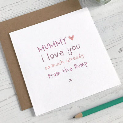To Mummy From Bump Card - Love You Already