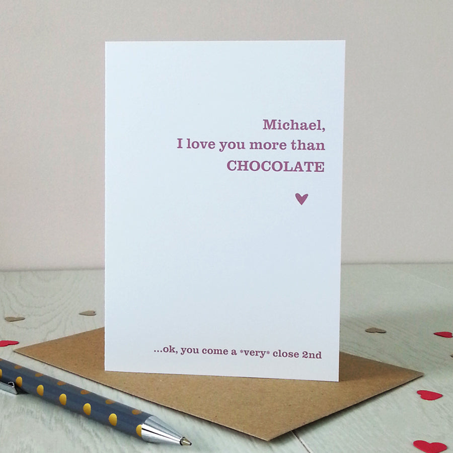 I Love You More Than… Personalised Card