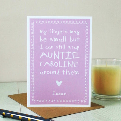 My Fingers May Be Small… Cute Auntie Card