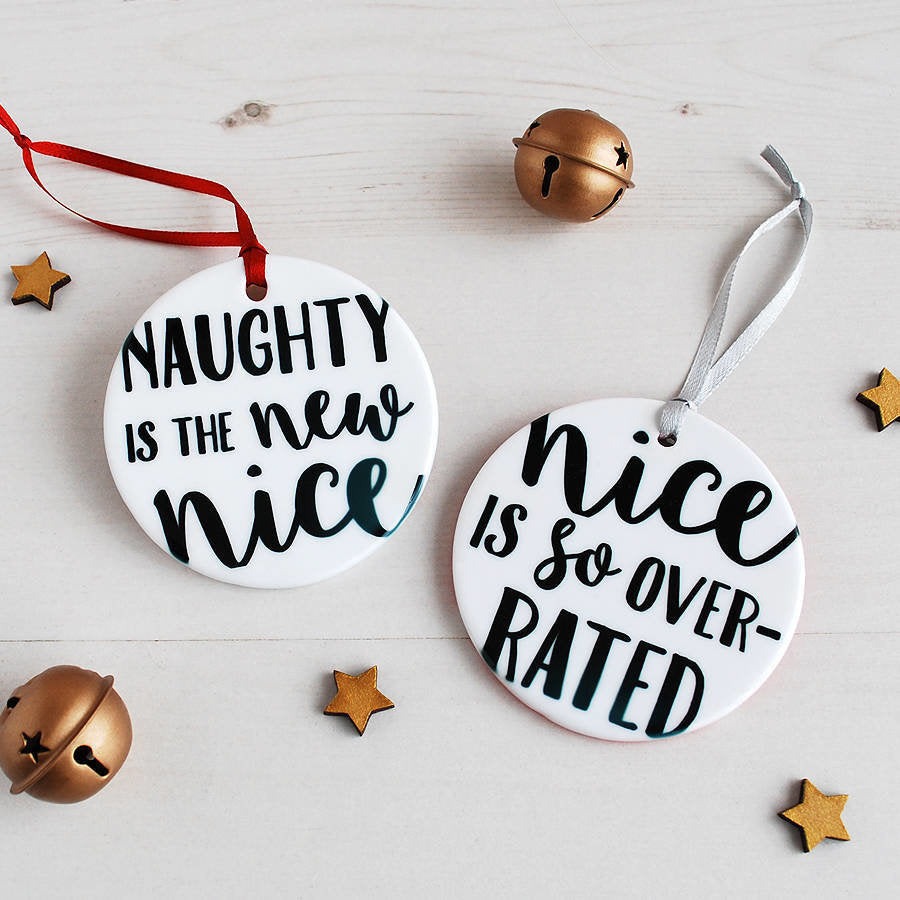 Set Of Two Naughty / Nice Christmas Baubles