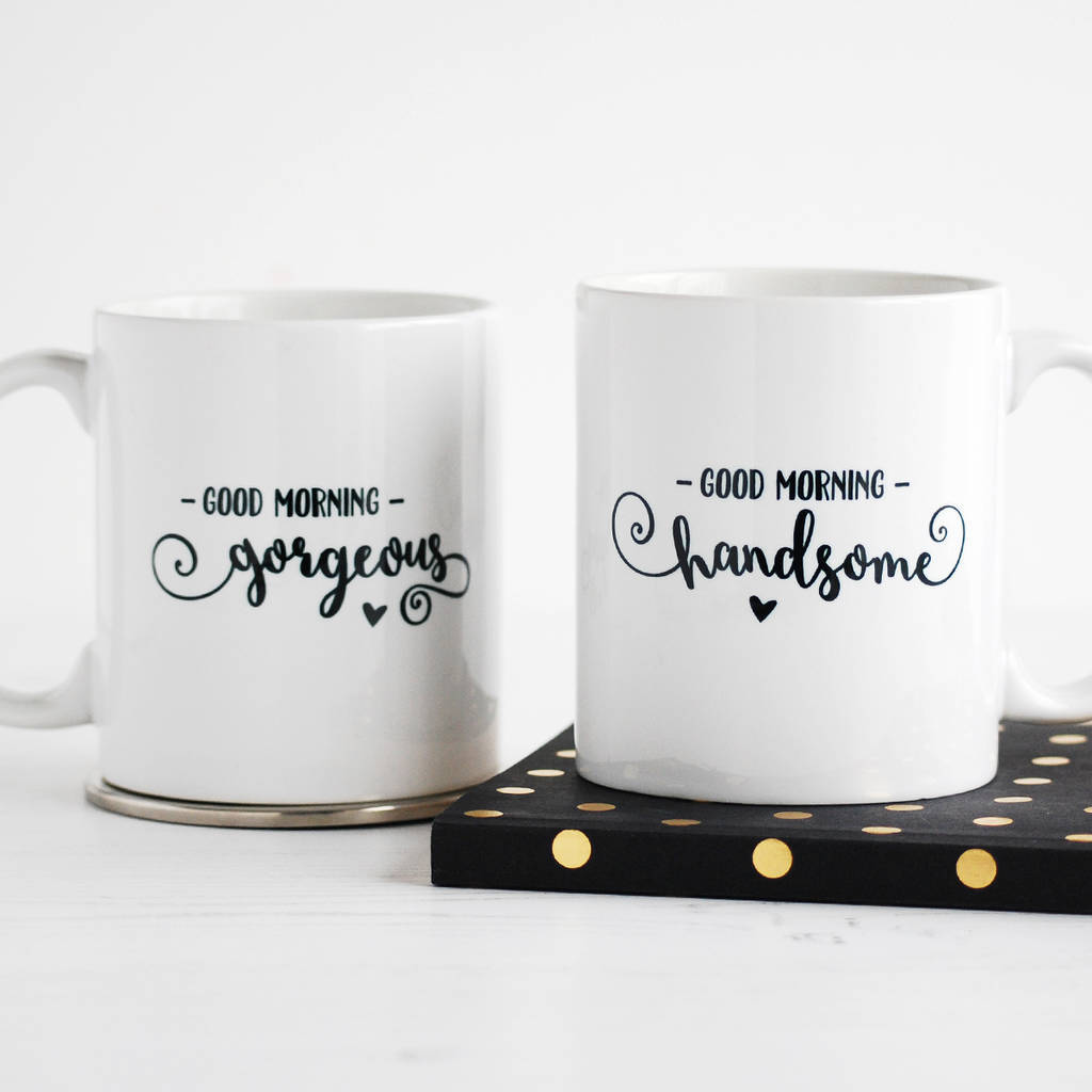 Hello Handsome / Gorgeous, Set Of Two Mugs